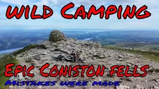 Hiking And Wild Camping  The Coniston Fells. Old Man Coniston, Brim FelI, Great Cars, Swirl How.