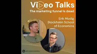 The Death of the Funnel: Erik Modig on Attention, Storytelling and the Future of Video Marketing