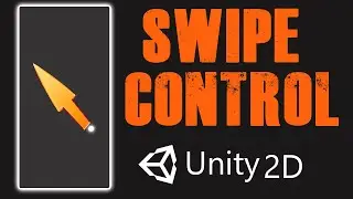 SWIPE CONTROL   How to make swipe control in Unity 2D