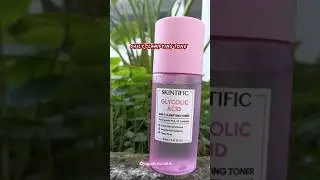 #glycolicacid #toner #skintific GLYCOLIC ACID DALLY CLARIFYING TONER