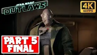 STAR WARS OUTLAWS Gameplay Walkthrough Part 5 [4K 60FPS PC ULTRA] - (FULL GAME)