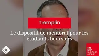 Tremplin, le dispositif de mentorat pour les étudiants boursiers
