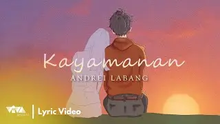 Kayamanan - Andrei Labang (Official Lyric Video)