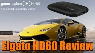 Elgato HD60 | Unboxing and Review