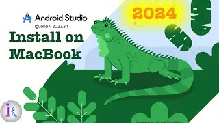 How to install Android Studio on MacBook | 2024 update | Download Android Studio Iguana