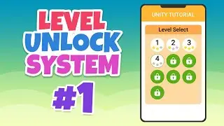 Level Unlock System Part-1 | Unity Tutorial