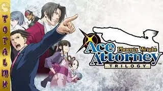 TotalMK Live - Ace Attorney Trilogy [Part 4] Rise From The Ashes