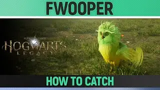 Hogwarts Legacy - Fwooper Location - How to Catch