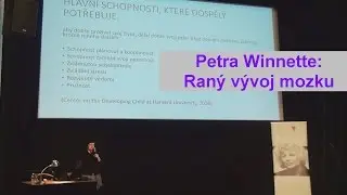 Petra Winnette - Raný vývoj mozku (ÚMKP, VDV 7.12.2016)