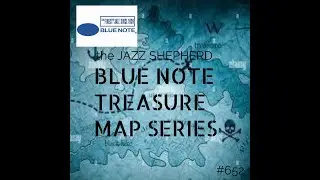 #652/ Some deep and Forgotten BLUE NOTE treasures sure to be enjoyable listens and a COOL HEAT