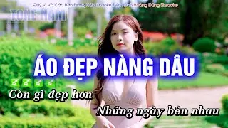 Karaoke Áo Đẹp Nàng Dâu (Tone Nam) Beat Công Tuấn Cực hay - Hoàng Dũng Karaoke