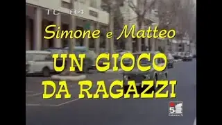 Simone e Matteo: Un Gioco Da Ragazzi (1975) - Riassunto Accuratissimo - Trashbuster #6