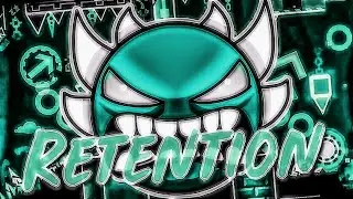 Retention 100% [Extreme Demon]