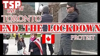 End the lockdown protest toronto