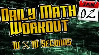 Daily Math Workout #2: (02 Jan 2021)