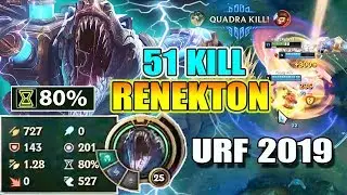 *51 KILL* QUẨY N&Aacute;T NH&Agrave; ĐỊCH VỚI RENEKTON URF 2019 !
