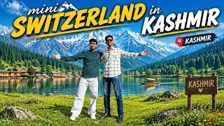 Mini Switzerland | pahalgam | Kashmir vlog | 4ever