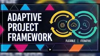 🔄 Adaptive Project Framework (APF): The FLEXIBLE Blueprint That Conquers Uncertain Big Ideas! | APF