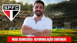 S&Atilde;O PAULO DEMITE MAIS UM DIRETOR! REFORMULA&Ccedil;&Atilde;O CONTINUA; ENTENDA O PLANO