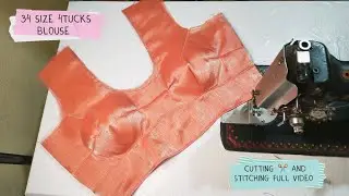 34 size 4tucks blouse|| cutting ✂️ and stitching full video|| sada blouse cutting easy method