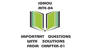 IGNOU MTE-04 IMPORTANT QUESTIONS WITH SOLUTIONS FROM CHAPTER-01