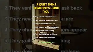 7 QUIET SIGNS SOMEONE&rsquo;S USING YOU, #toxicdynamics, #selfrespect, #relatablequotes