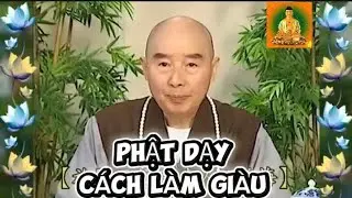 Pháp sư Tịnh Không/Phật Dạy Cách Làm Giàu #tinhhuu#
