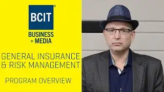 BCIT General Insurance and Risk Management Diploma | Program Overview