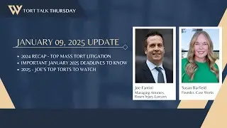 Kicking off 2025 - Upcoming mass tort deadlines and the latest developments with Joe Fantini! 🚀