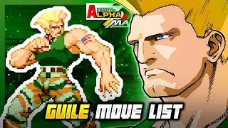 GUILE MOVE LIST - Street Fighter Alpha 3 MAX / Street Fighter Zero 3 Double Upper (SFA3)