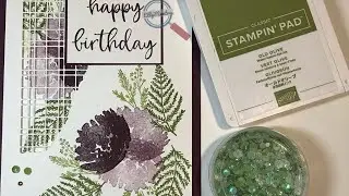 True Beauty and Natures Prints from Stampin&rsquo; Up! Make a great team!