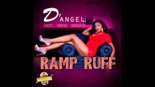 D'angel - Ramp Ruff [RAW] [Jan 2015]