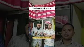 Alhamdolillah Arrived Vadodara Gujrat | Rashid Raza Markazi | Girls College Project