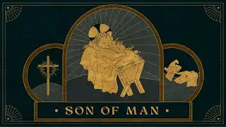 Advent: Son of Man - Jon Tyson