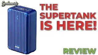 The SuperTank is HERE !!!