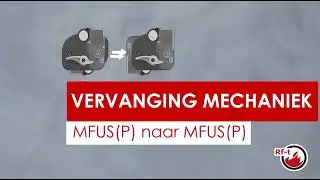 Rf-Technologies vervanging mechaniek MFUS(P) naar MFUS(P)