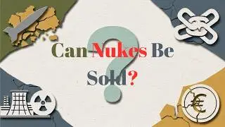 Kya Nuclear Weapons Beche Ja Sakte Hain?