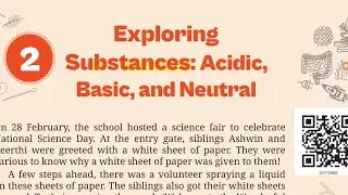 Class7 Science Chapter 2 Exploring Substances:Acidic,Basic,Neutral full Chapter Detailed Explanation