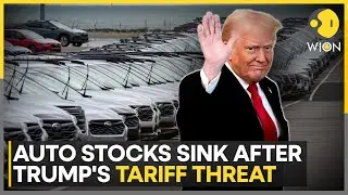 Trump's 25% Auto Import Tax Triggers Trade War Fears | World News | WION