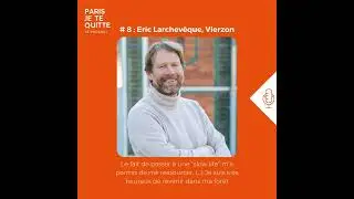 S01E08 - Eric Larchev&ecirc;que, fondateur de Ledger et jury de QVEMA sur M6, install&eacute; &agrave; Vierzon