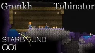Best of Gronkh & Tobinator - Starbound - Teil 1 [Full-HD]