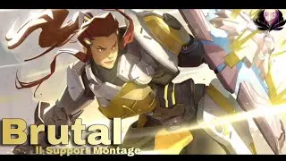 Brutal &bull; Support Montage