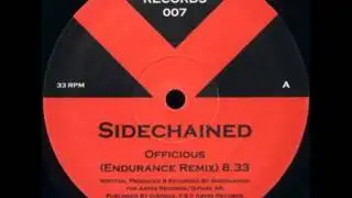 Sidechained - Officious (Endurance Remix)