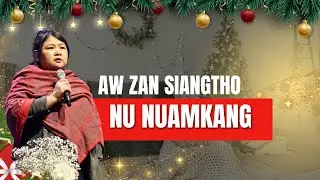 AW ZAN SIANGTHO II NU Nuam Kang II Dec 25,2025