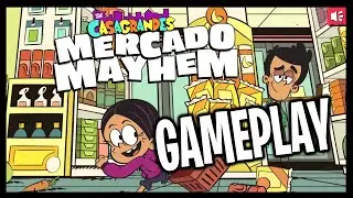 The Casagrandes - Mercado Mayhem! Gameplay Episode #1