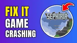 How To Fix Sephiria Crashing On Steam