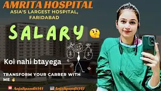 Salary🤔 Most requested video 😍||Amrita Hospital Faridabad 🏥|| #explorepage #amritahospitalfaridabad