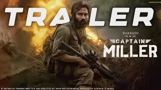 Captain Miller Trailer | Dhanush | Arun | Capital Miller Pooja | Captain Miller Update #S2R