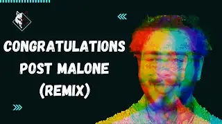 BEAT SABER - Congratulations Post Malone (Remix) EXPERT