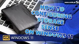 How to configuring storage sense on Windows 11